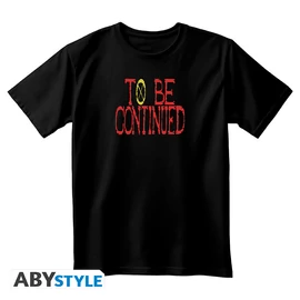 ONE PIECE - Póló unisex black - TO BE CONTINUED